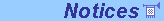 Notices